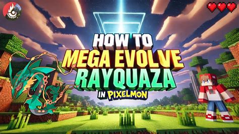 how to mega evolve rayquaza|how to mega evolve rayquaza in pixelmon.